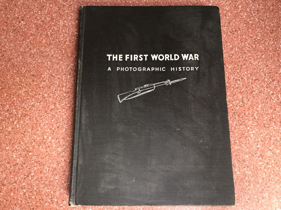 JUST ADDED - Vintage 1933 Hardcover Book The First World War A Photographic History By Laurence Stallings