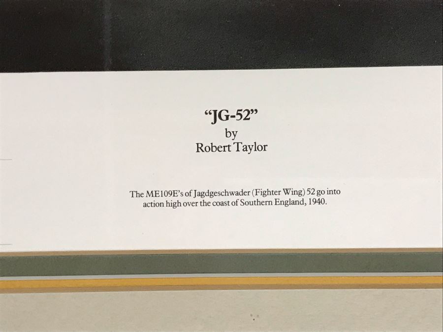 Robert Taylor Signed Framed Limited Edition Lithograph Titled 'JG-52' The ME109E's Of Jagdgeschwader (Fighter Wing) 52 1940 Signed By Seven WWI Luftwaffe Fighter Pilots: Adolf Galland, Erich Hartmann, Gunther Rall And Four Others 28 X 20 [Photo 11]