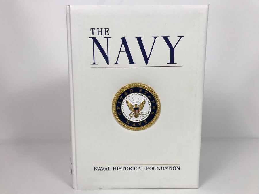The Navy Coffee Table Book From The Naval Historical Foundation With Metal Plaque On Front Cover Beaux Arts Editions 11 X 14.5 (USNE)