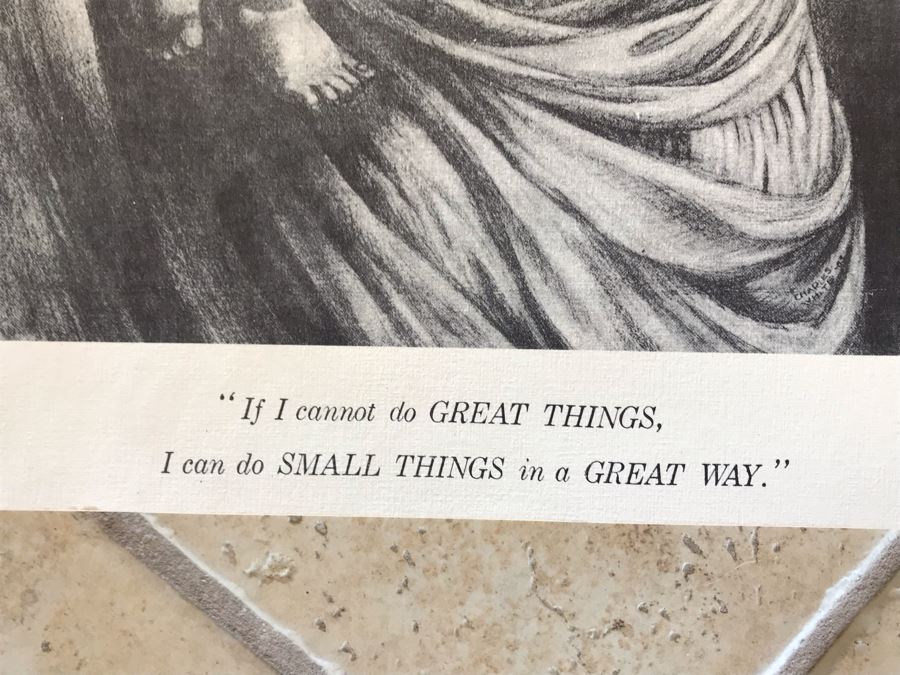 Vintage Print By Charles Wilbert White 'If I Cannot Do GREAT THINGS, I Can Do SMALL THINGS In a GREAT WAY.' 11 X 17 (JKE) [Photo 3]
