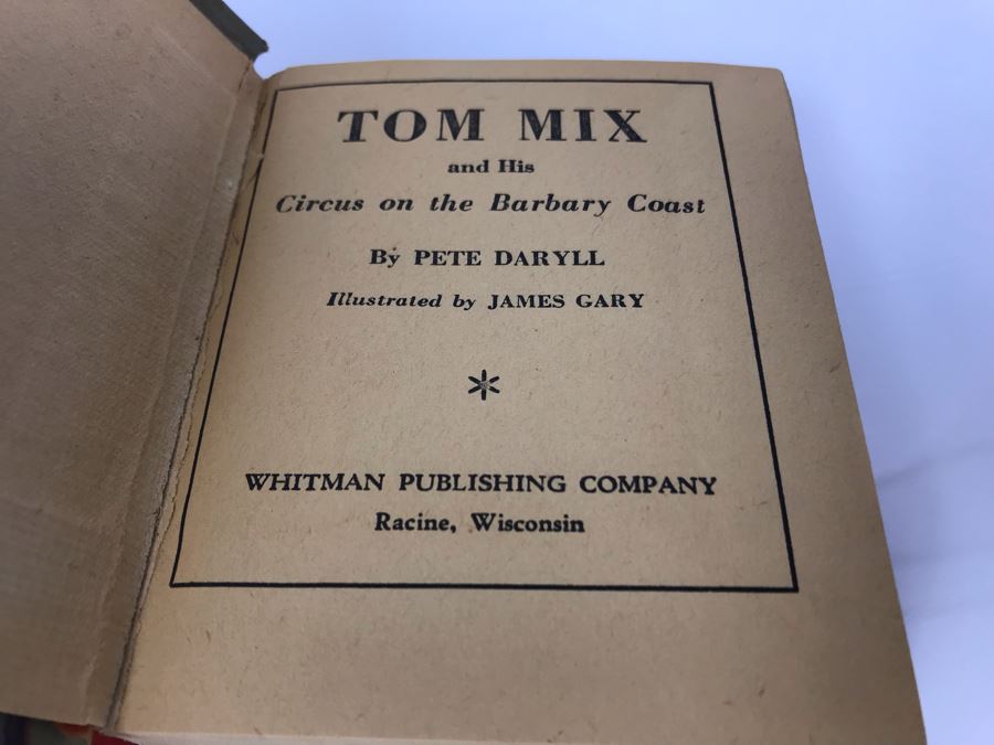 1940 Tom Mix And His Circus On The Barbary Coast The Better Little Book [Photo 5]