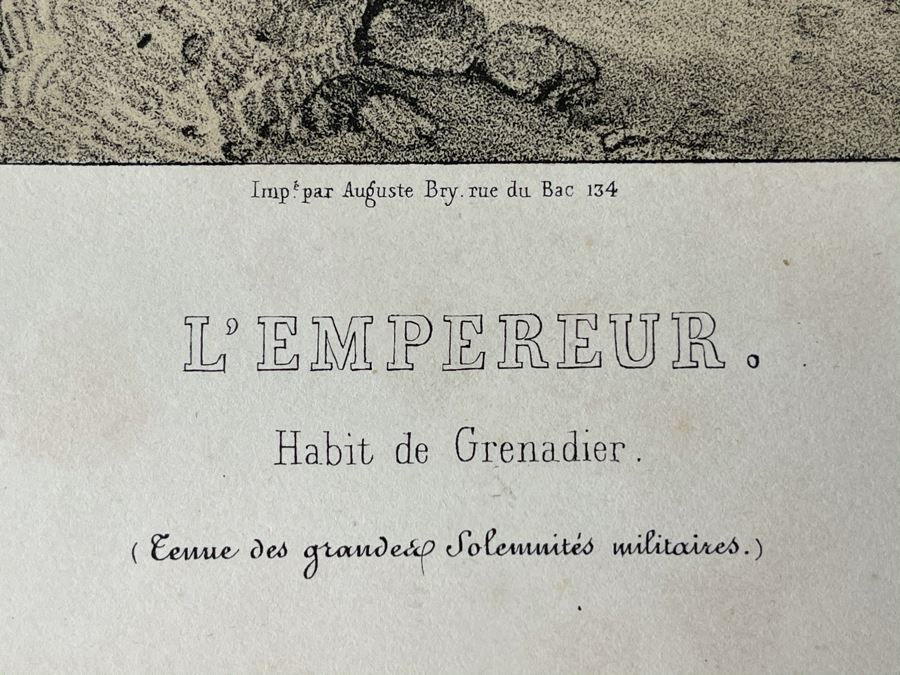 Antique 1845 Lithograph Of Napoleon Titled 'L'Empereur. Habit De Grenadier' Shown Riding Horse In Military Uniform By Artist Nicolas Toussaint Charlet Engraved By French Engraver Auguste Bry (134, Rue Du Bac, Paris, France) 10.75 X 14.25 [Photo 15]