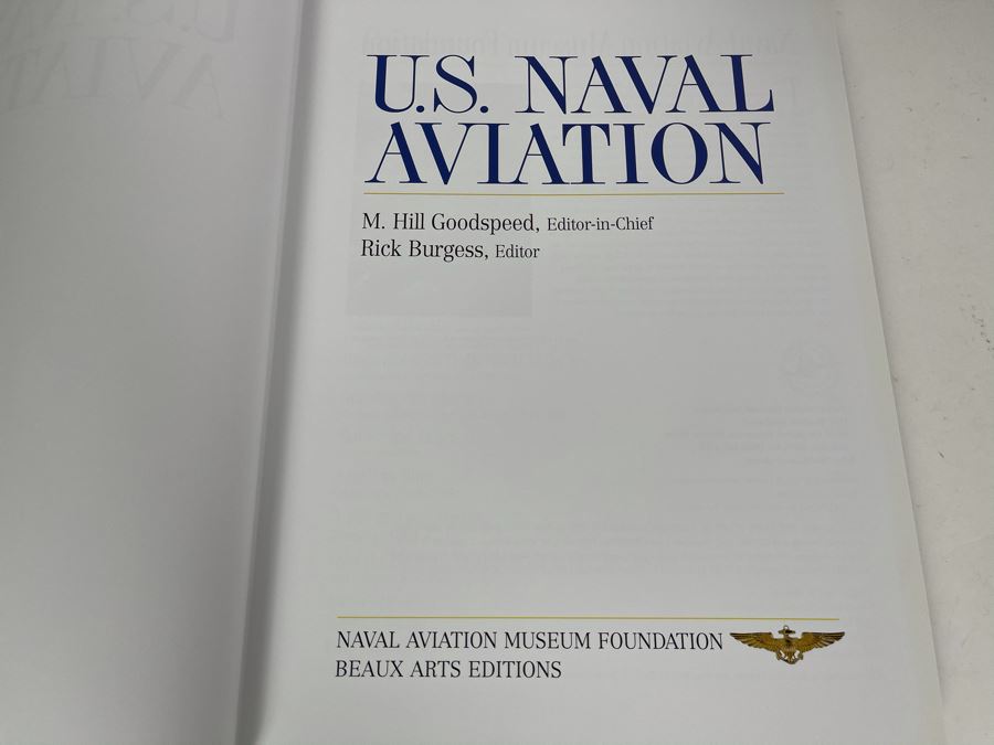 JUST ADDED - Large Coffee Table Book: U.S. Naval Aviation By Naval Aviation Museum Foundation 9.5W X 13.5H [Photo 4]