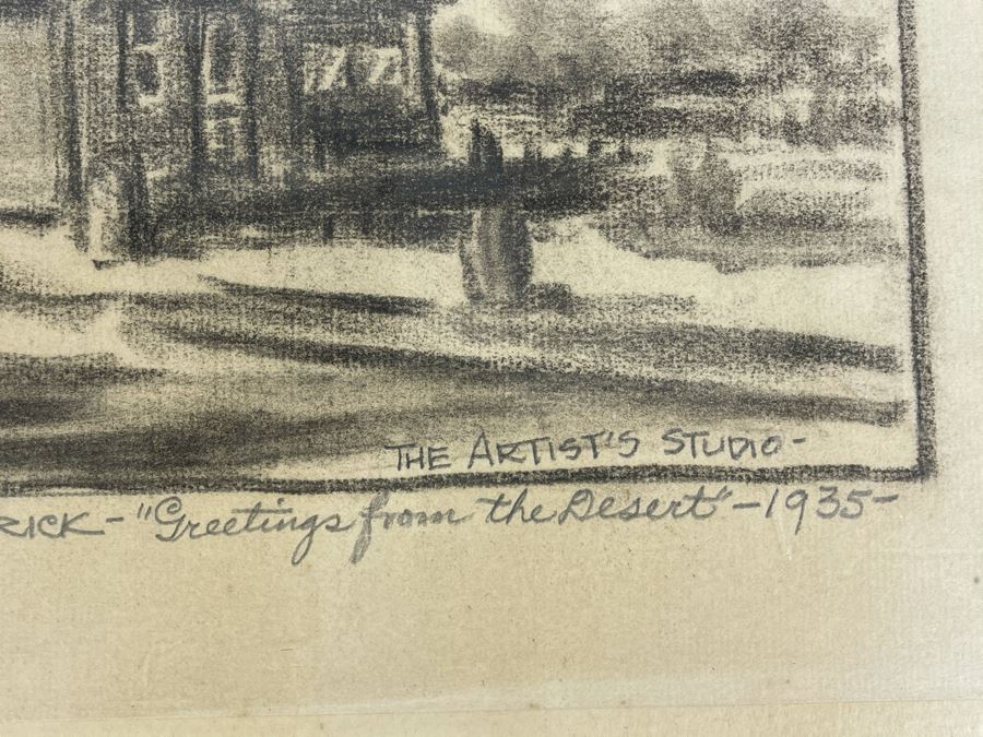 Framed Original Charcoal Drawing By George Frederick Titled 'Greetings From The Desert - 1935' The Artist's Studio 14 X 9 (George Frederick Gleich) [Photo 6]