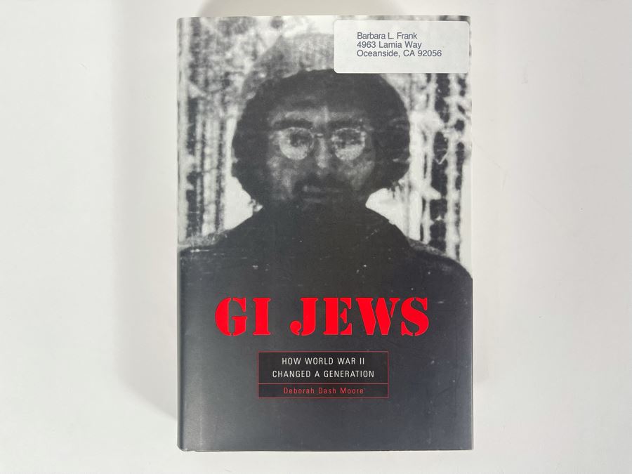 Signed Book GI Jews How World War II Changed A Generation By Deborah Dash Moore [Photo 3]