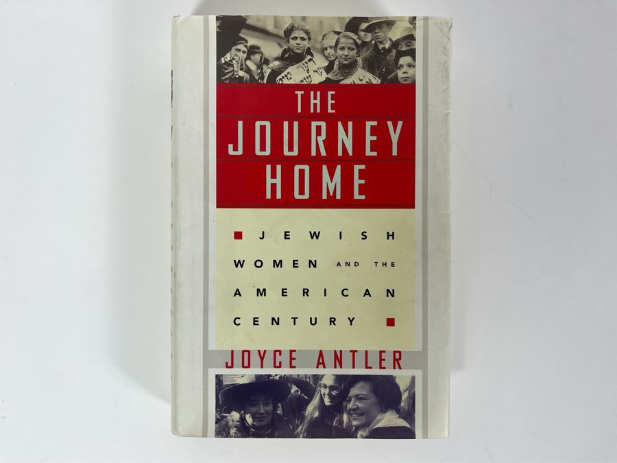 Signed Book The Journey Home: Jewish Women And The American Century By Joyce Antler [Photo 2]