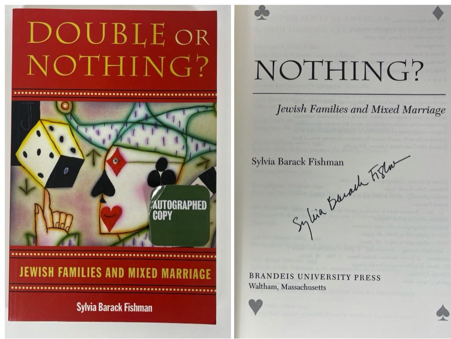 Signed Book Double Or Nothing? Jewish Families And Mixed Marriage By Slyvia Barack Fishman [Photo 1]