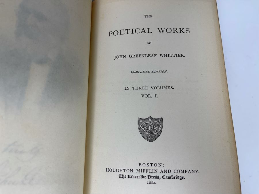 The Poetical Works Of John Greenleaf Whittier Complete Edition In Three ...