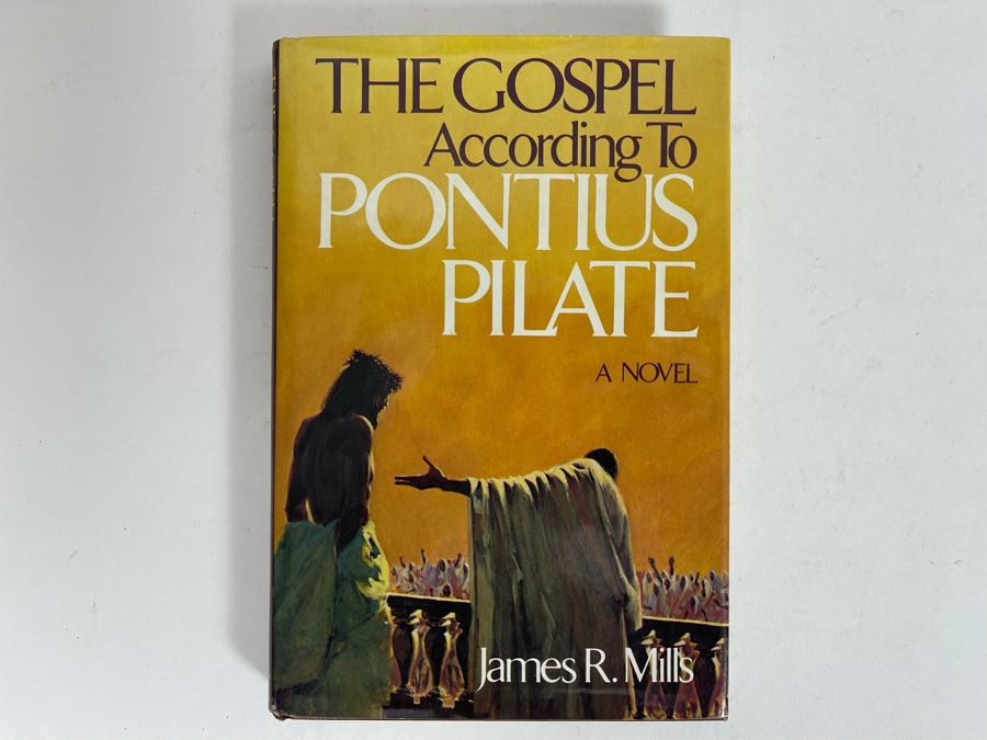 Signed Book The Gospel According To Pontius Pilate Signed By James R. Mills [Photo 2]