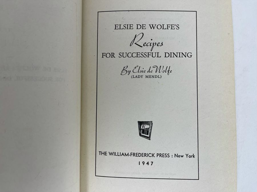 Signed Book Elsie De Wolfe's Recipes For Successful Dining Signed By Elsie De Wolfe 1948 [Photo 5]