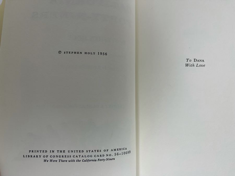 Signed First Edition 1956 Book We Were There With The California Forty-Niners Signed By Stephen Holt [Photo 8]
