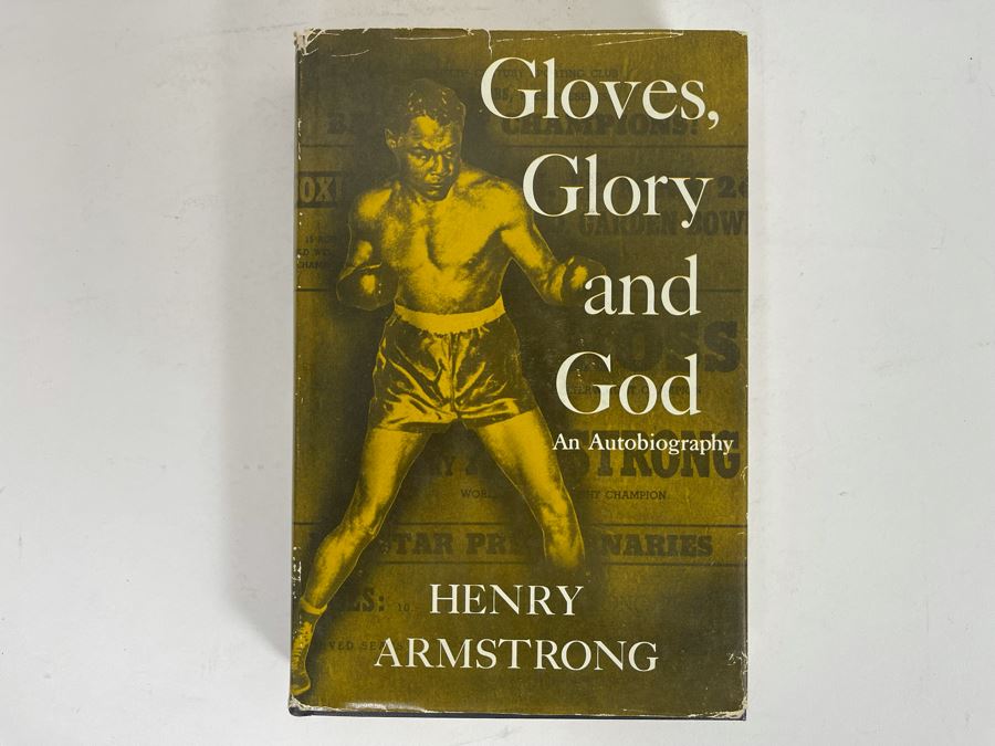 Signed First Edition 1956 Book Gloves, Glory And God An Autobiography Signed By Henry Armstrong [Photo 2]