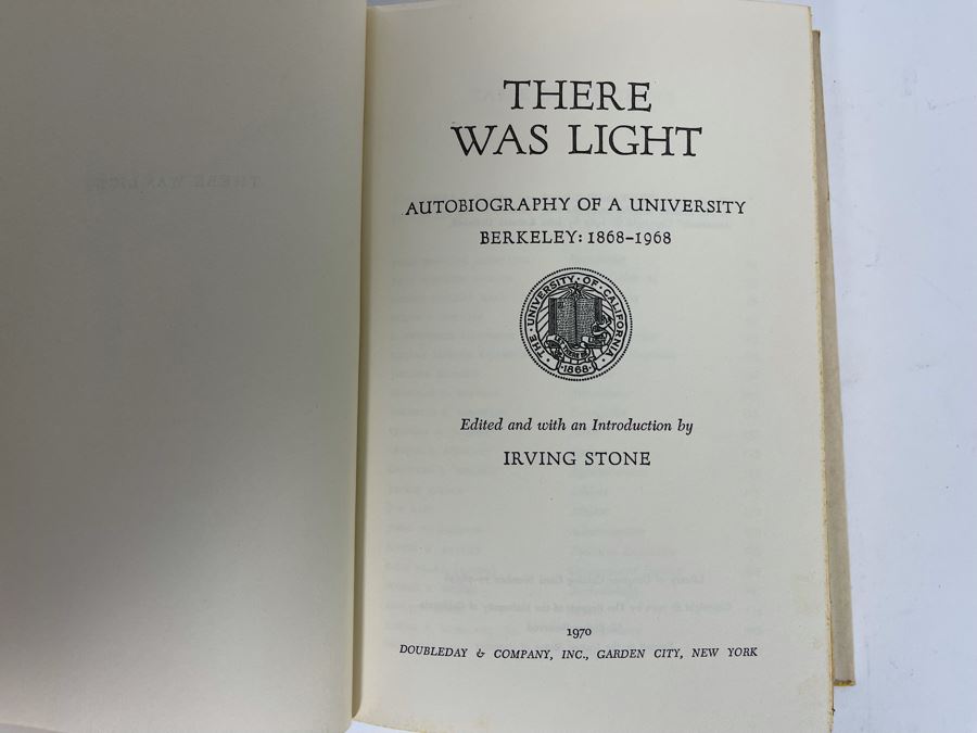 Signed First Edition 1970 Book There Was Light Autobiography Of A University Berkeley: 1868-1968 Signed By Irving Stone [Photo 6]