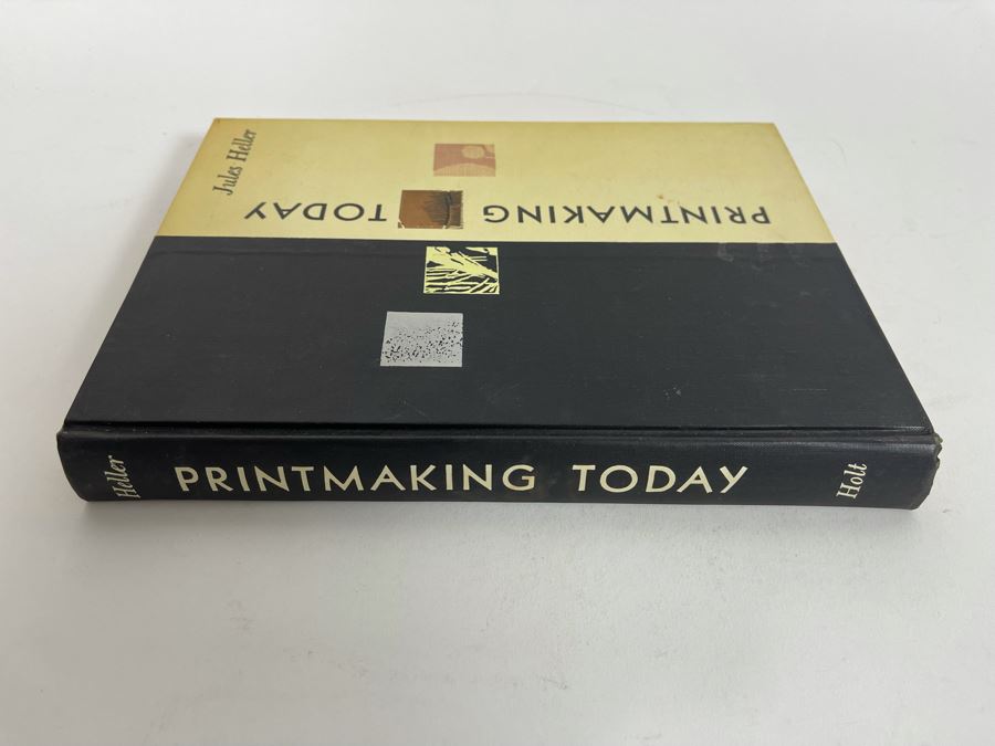 Signed First Edition 1958 Book Printmaking Today An Introduction To The Graphic Arts Signed By Jules Heller [Photo 3]