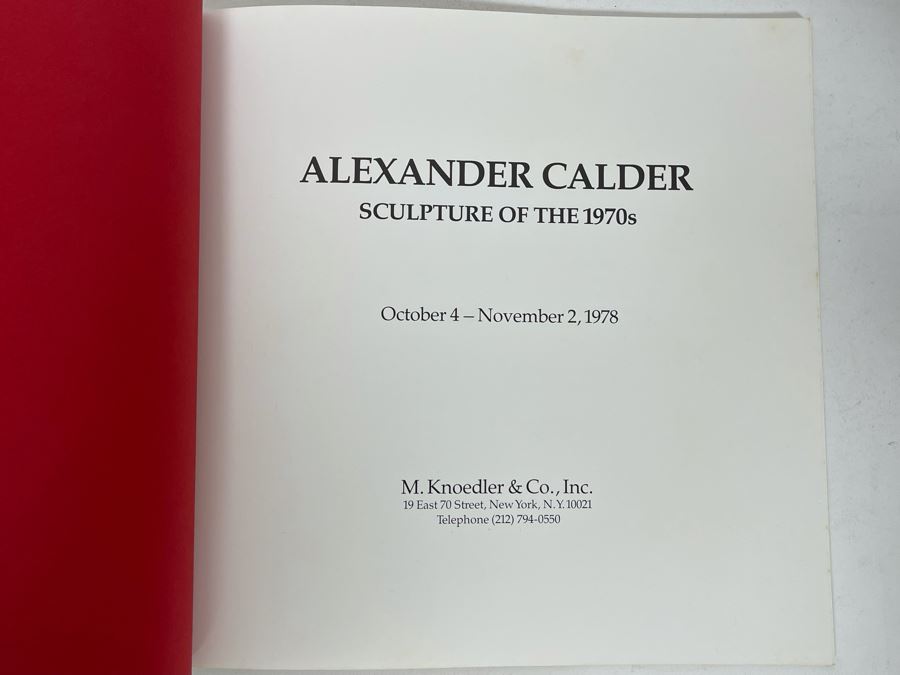 Original 1978 Alexander Calder Sculpture Of The 1970s Art Exhibition Catalog Book M. Knoedler & Co NY  [Photo 3]