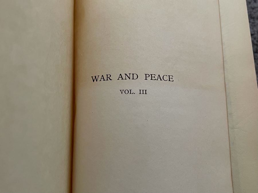 Last Minute Add - War And Peace By Lyof N. Tolstoi Volumes I - III 1926 [Photo 10]