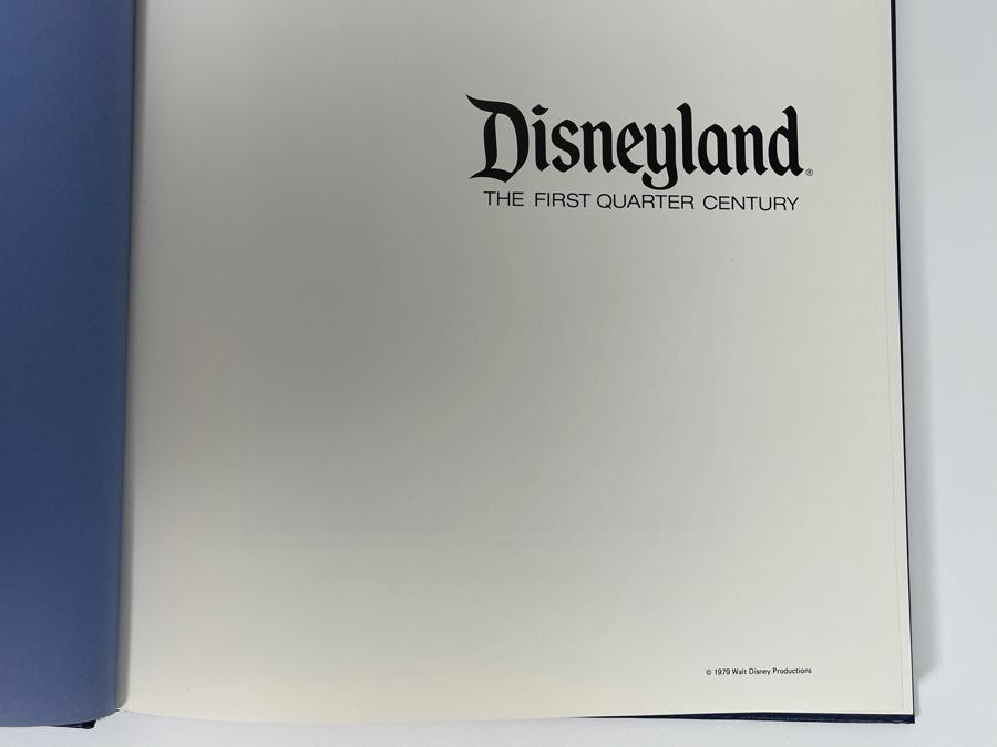 1979 Disneyland The First Quarter Century Hardcover Book [Photo 2]