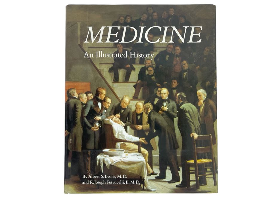 Medicine An Illustrated History By Albert S. Lyons Coffee Table Book