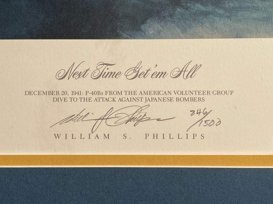 William S. Phillips Limited Edition Framed Lithograph Titled 'Next Time Get 'Em All' 1941 P-49Bs Dive To Attack Japanese Bombers Signed By Willam S. Phillips And Ten Flying Tigers Incl Robert H. Neale, Charles R. Bond, John R. Rossi 23 X 32 - See Photos [Photo 10]