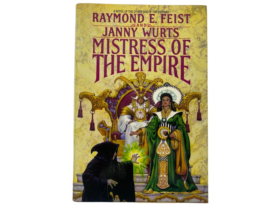 Signed First Edition Hardcover Book Mistress Of The Empire Signed By Raymond E. Feist And Janny Wurts [Photo 2]