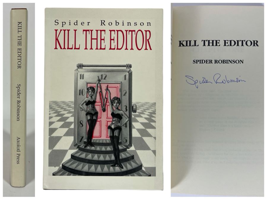 Signed Limited Edition Hardcover Book Kill The Editor By Spider Robinson [Photo 1]