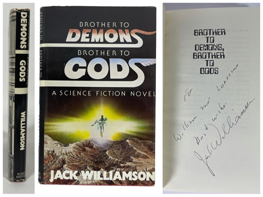 Signed First Printing Hardcover Book Brother To Demons, Brother To Gods By Jack Williamson