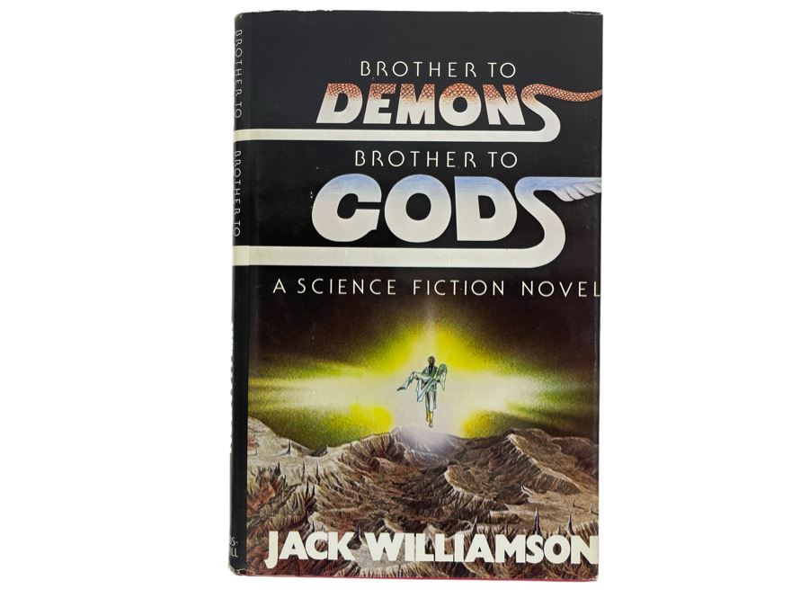 Signed First Printing Hardcover Book Brother To Demons, Brother To Gods By Jack Williamson [Photo 2]