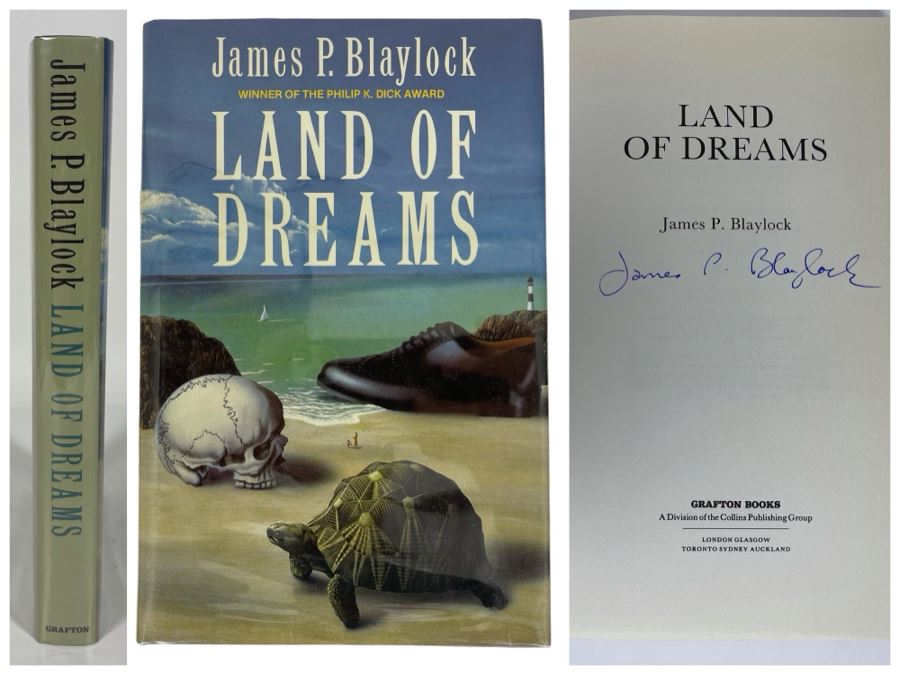 Signed First Edition Hardcover Book Land Of Dreams By James P. Blaylock