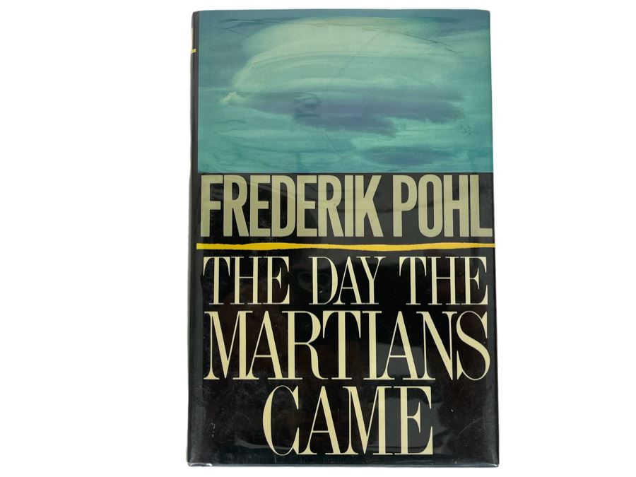 Signed First Edition Hardcover Book The Day The Martians Came By Frederik Pohl [Photo 2]