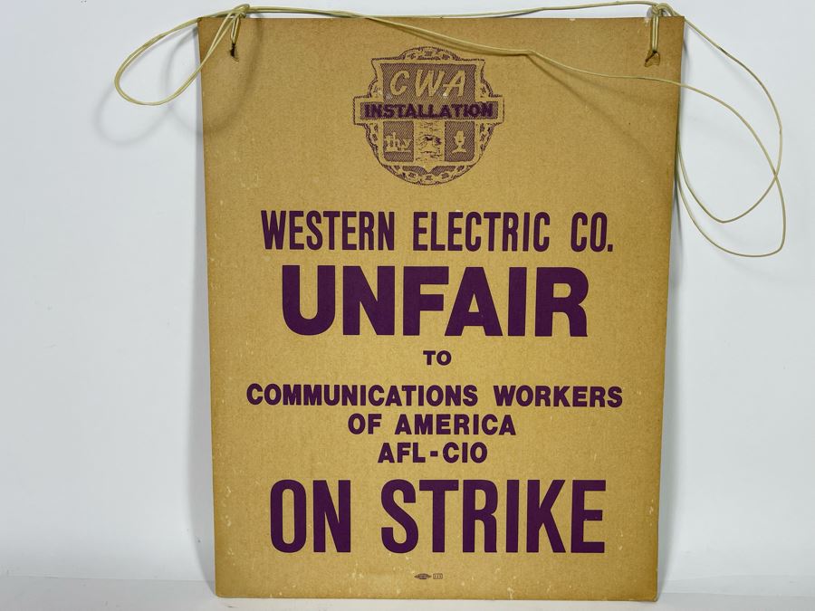 Vintage Western Electric Co. Unfair To Communications Workers Of America AFL-CIO Strike Sign 11 X 14 [Photo 3]