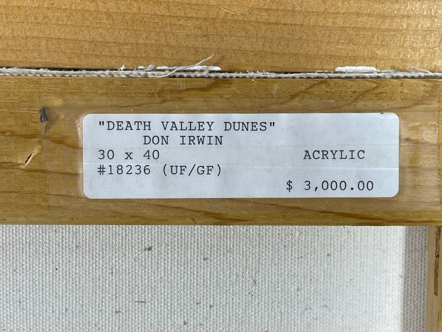 Don Irwin Original Acrylic Painting Titled “Death Valley Dunes” 30 X 40 Framed Retailed For $3,000 From Zantman Art Galleries In Carmel, CA [Photo 15]