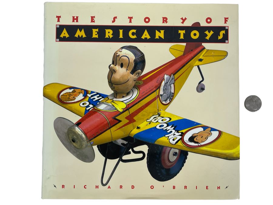 First Edition Hardcover Book The Story Of American Toys By Richard O'Brien [Photo 1]