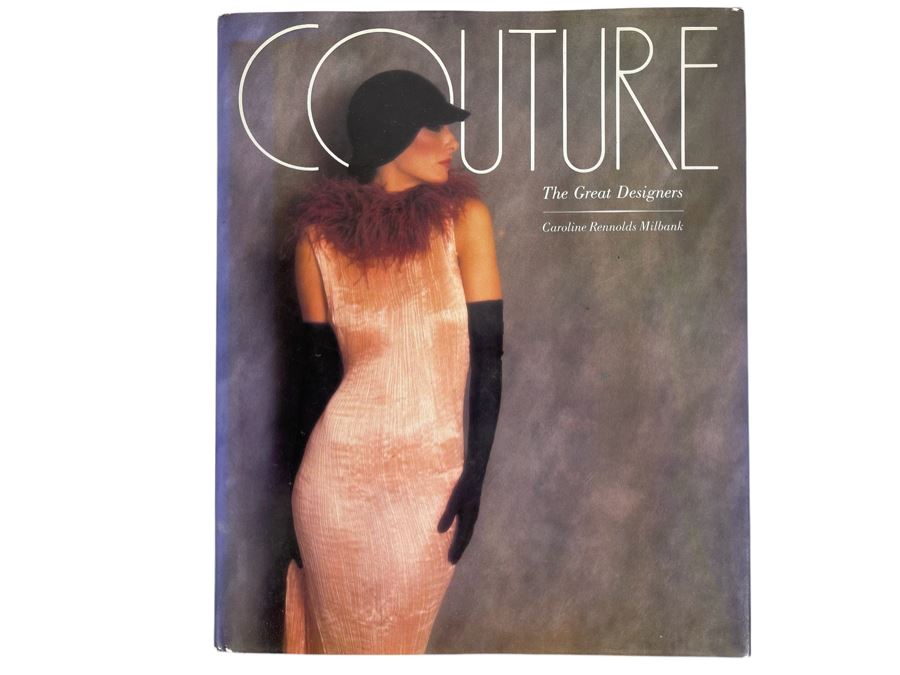 First Edition Hardcover 1985 Couture: The Great Designers Book By Caroline Rennolds Milbank [Photo 1]