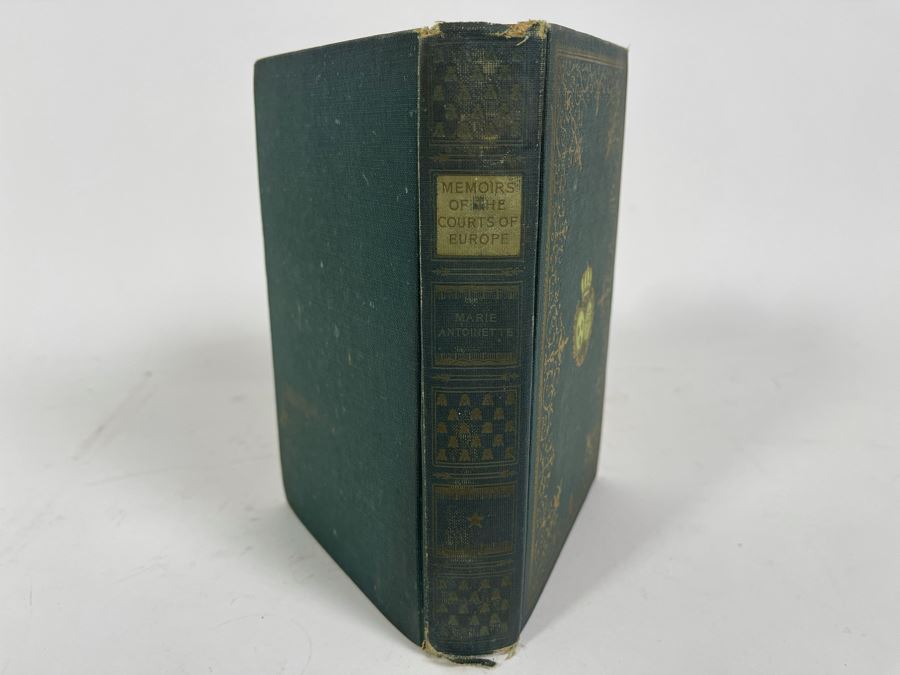 Memoirs Of Marie Antoinette Queen Of France And Wife Of Louis XVI By Madame Campan [Photo 4]