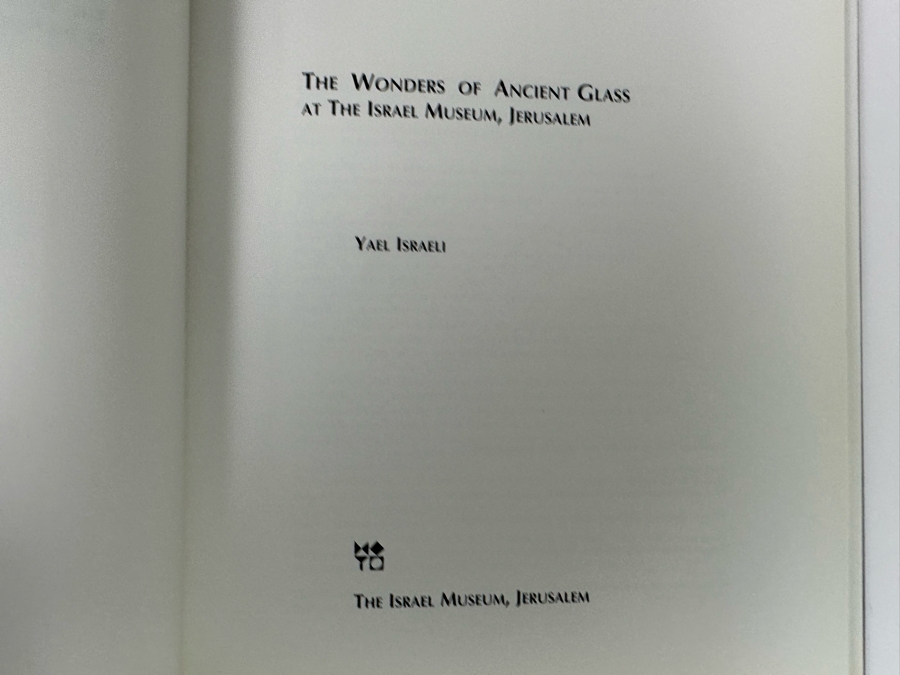 The Wonders Of Ancient Glass At The Israel Museum, Jerusalem By Yale Israeli Hardcover Book [Photo 2]