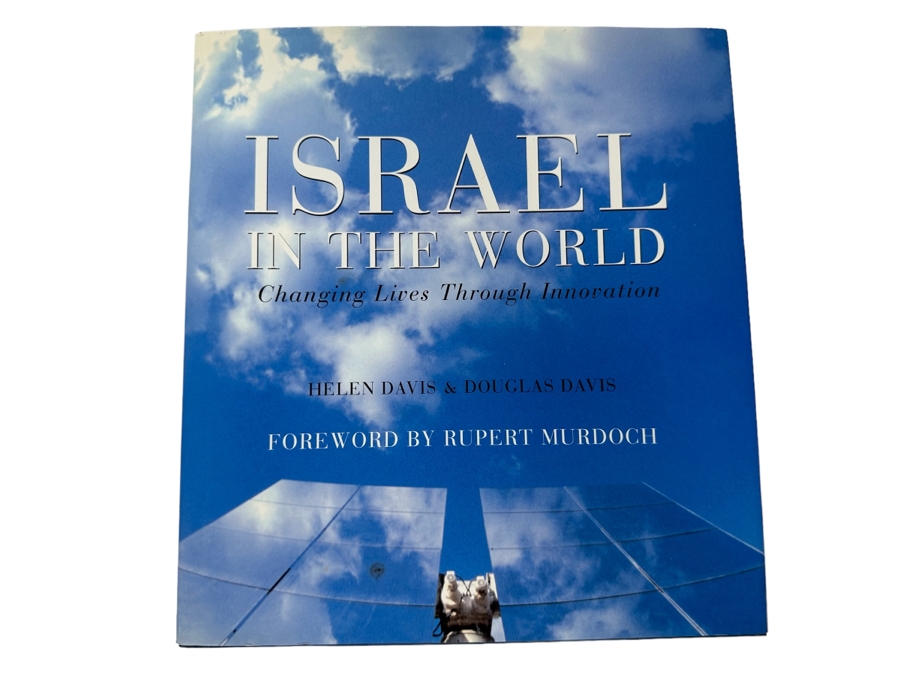 Israel In The World - Changing Lives Through Innovation By Helen Davis & Douglas Davis