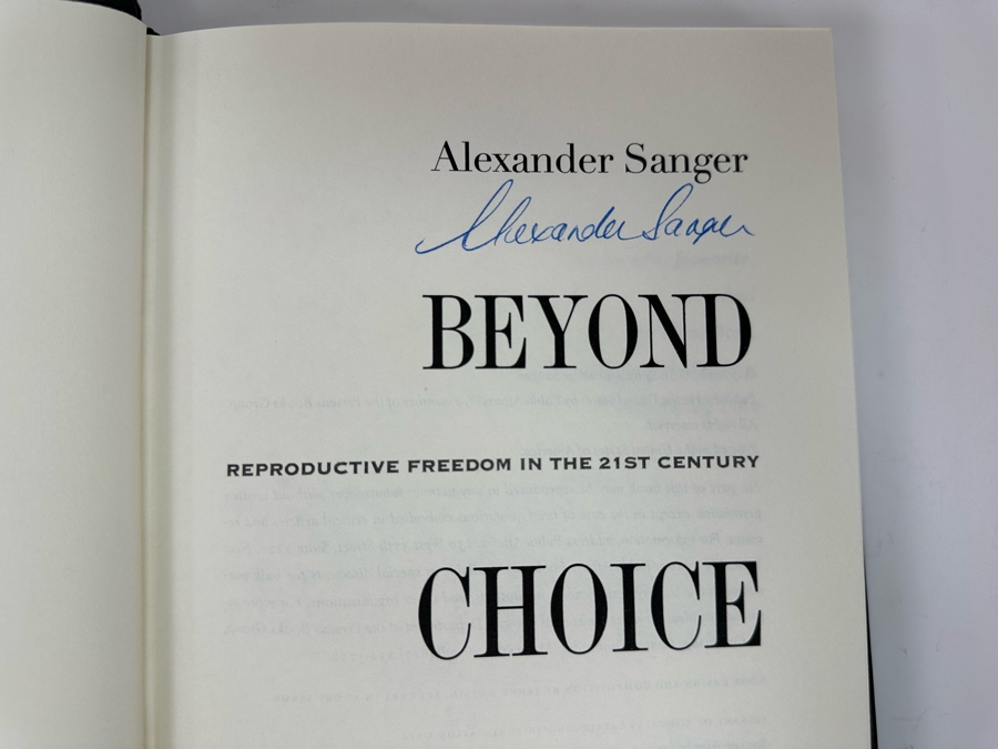 Signed Book Beyond Choice Reproductive Freedom In The 21st Century Signed By Alexander Sanger [Photo 5]