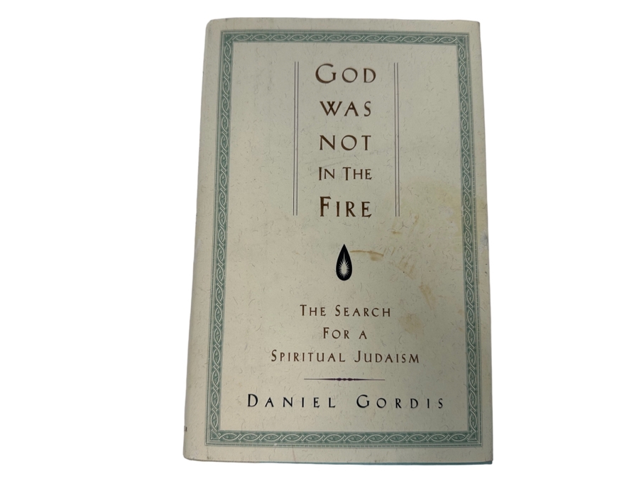 Signed Book God Was Not In The Fire The Search For A Spiritual Judaism Signed By Daniel Gordis [Photo 2]