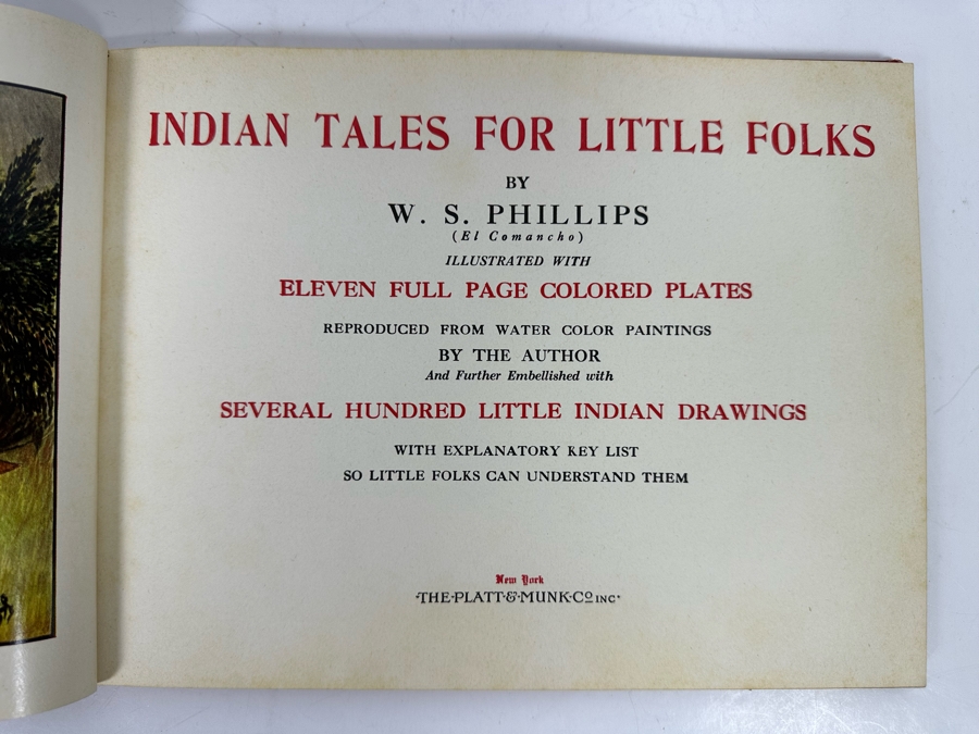 Indian Tales For Little Folks By W. S. Phillips With 11 Full Page Colored Plates 1928 Antique Book By The Platt & Munk Co [Photo 6]