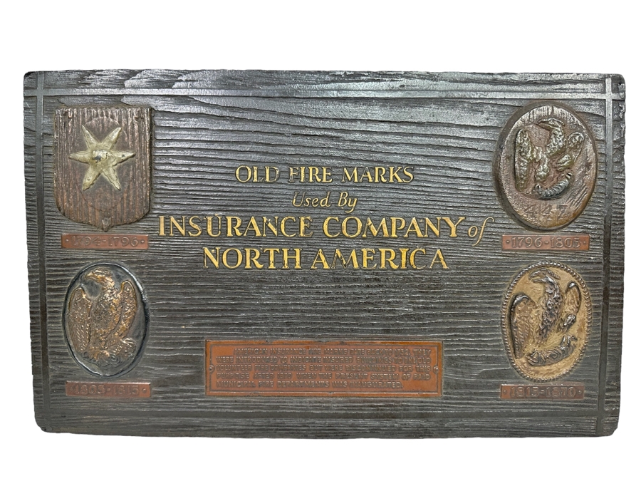 Vintage Sign Of Old Fire Marks Used By Insurance Company Of North America 20.5 X 12.5