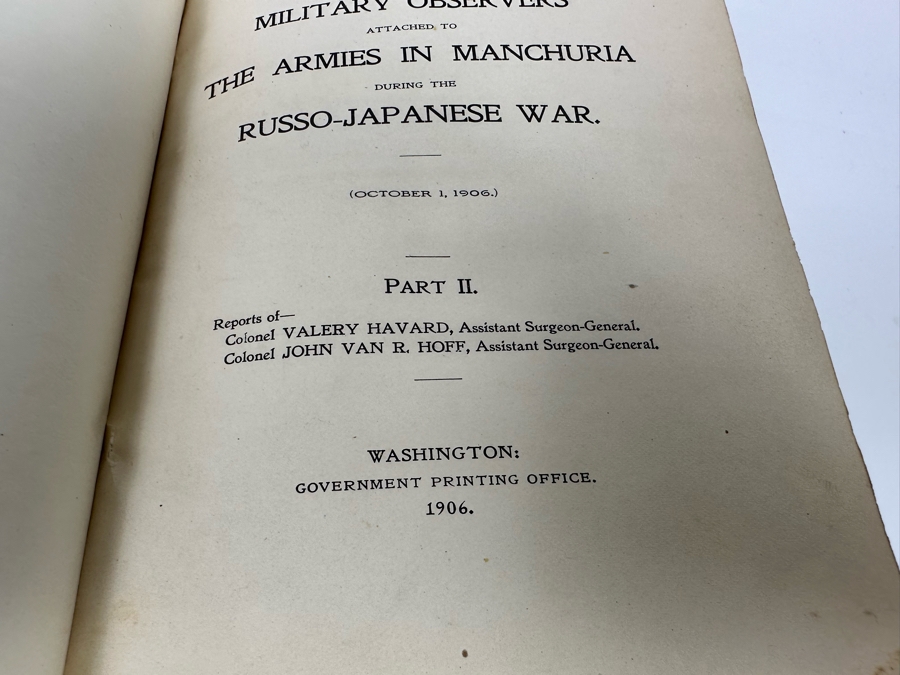 Antique 1906 Book Reports OF Military Observers Attached To The Armies In Manchuria During The Russo-Japanese War Oct 1, 1906 Part II With Maps From The Washington Government Printing Office [Photo 5]
