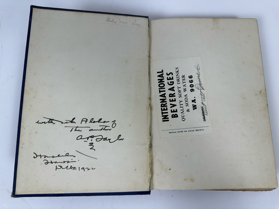 Signed Antique 1922 Book Under Hawaiian Skies A Narrative Of The Romance, Adventure And History Of The Hawaiian Islands Signed By Albert Pierce Taylor [Photo 6]