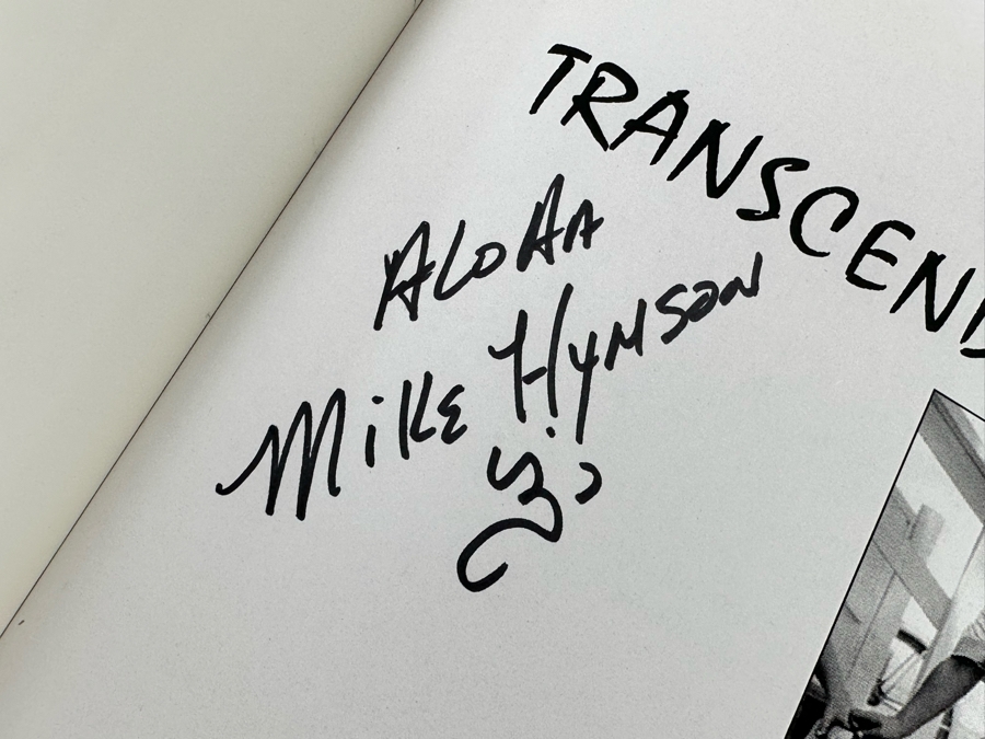 Autographed Book Mike Hynson Transcendental Memories Of A Surf Rebel Signed By Mike Hynson [Photo 4]