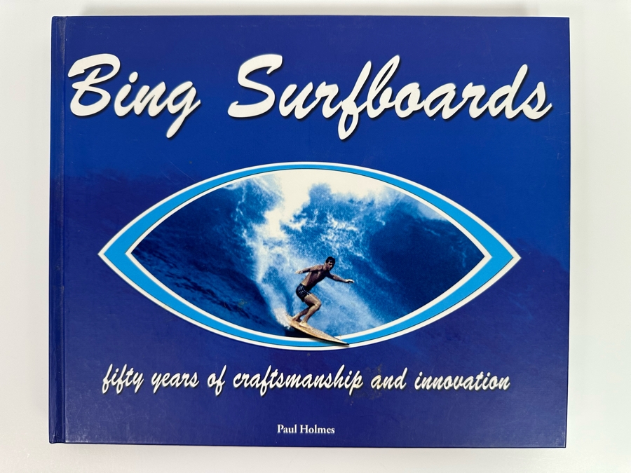 Autographed Bing Surfboards Fifty Years Of Craftmanship And Innovation Hardcover Book Signed By Bing Copeland [Photo 3]