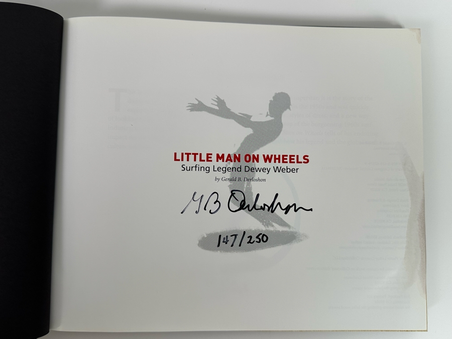 Autographed Limited Edition Book Surf Boards By Dewey Weber Little Man On Wheels Surfing Legend Dewey Weber Signed By Gerald B. Derloshon Numbered 147 Of 250 [Photo 3]