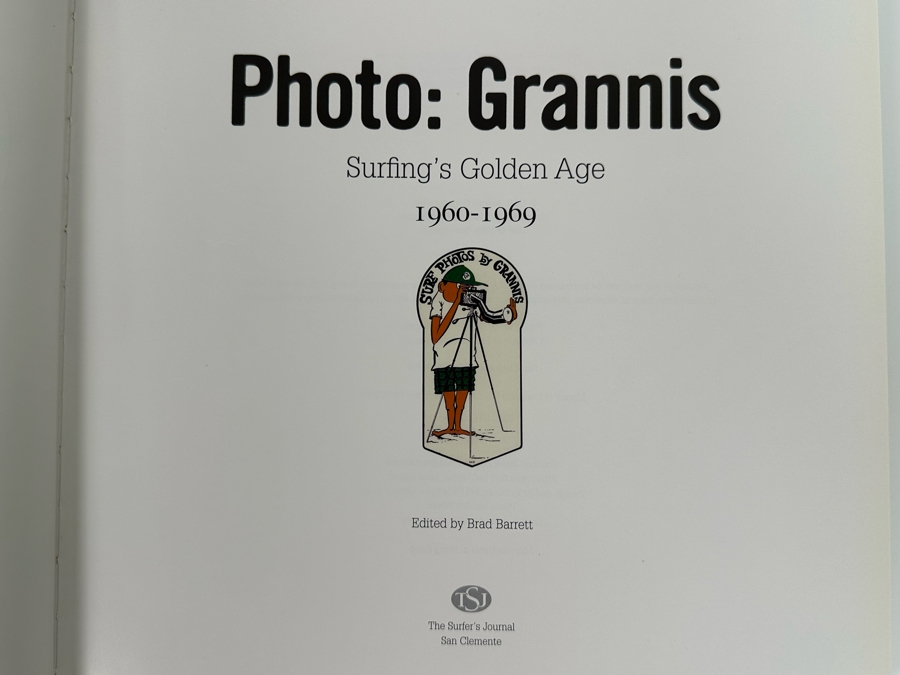 Autographed Photo: Grannis Surfing's Golden Age 1960-1969 Hardcover Book Signed By Mike Doyle On Cover, Corky Carroll, Steve Pezman, LeRoy 'Granny' Grannis (The Godfather Of Surfphotography) [Photo 8]
