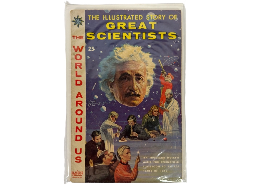 The Illustrated Story Of Great Scientists A Classics Illustrated Publication
