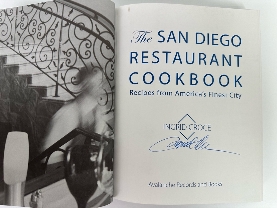 Signed Book The San Diego Restaurant Cookbook Recipes From America's Finest City Signed By Ingrid Croce (Widow Of Singer-Songwriter Jim Croce) [Photo 5]