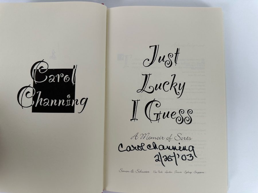 Signed First Edition Hardcover Book Just Lucky I Guess A Memoir Of Sorts Signed By Carol Channing 2002 [Photo 5]