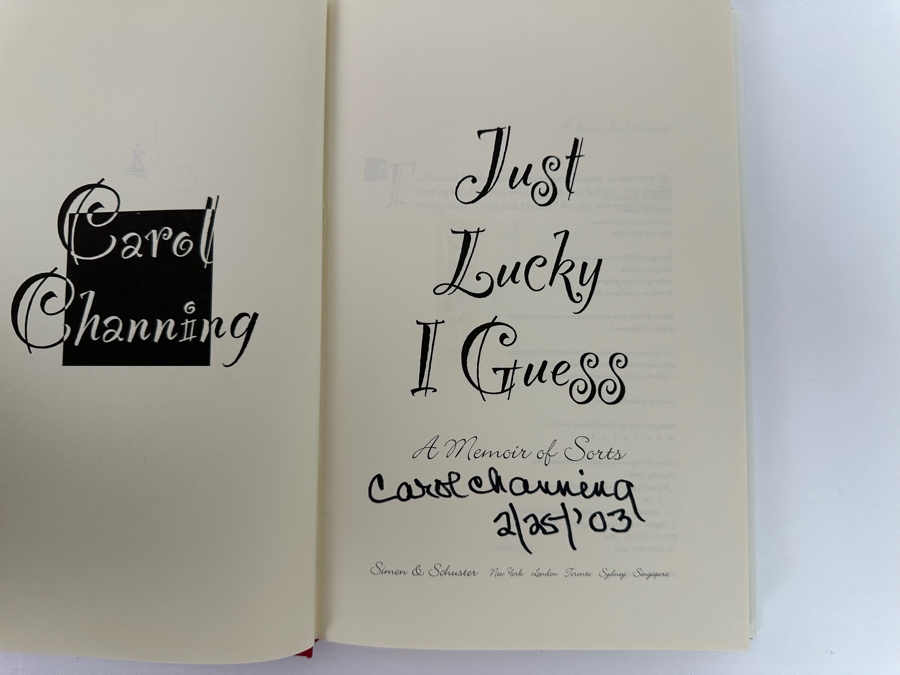 Signed First Edition Hardcover Book Just Lucky I Guess A Memoir Of Sorts Signed By Carol Channing 2002 [Photo 6]